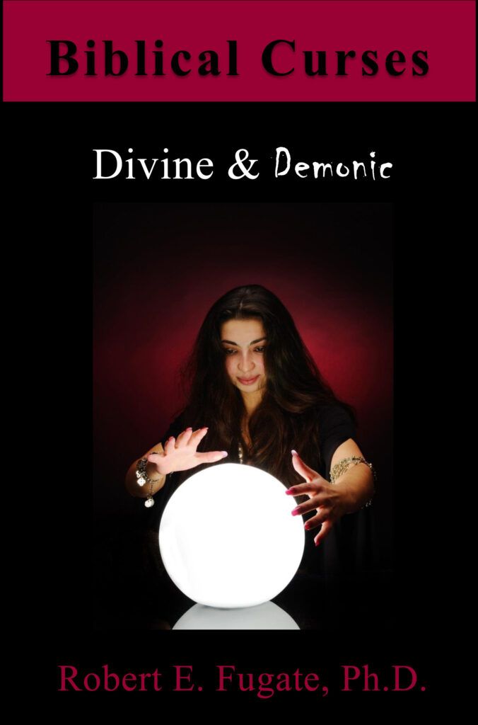 Biblical Curses: Divine and Demonic (Paperback)