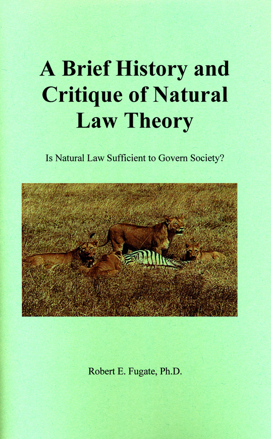 Brief History And Critique Of Natural Law Theory Booklet Lord Of 